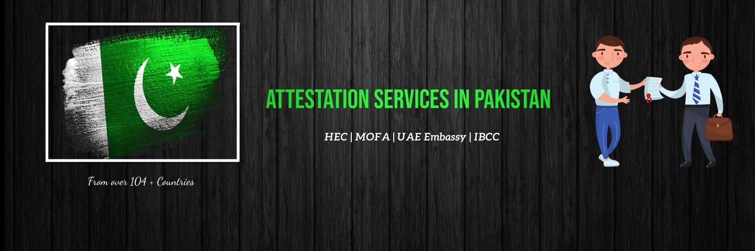 Attestation services in Pakistan